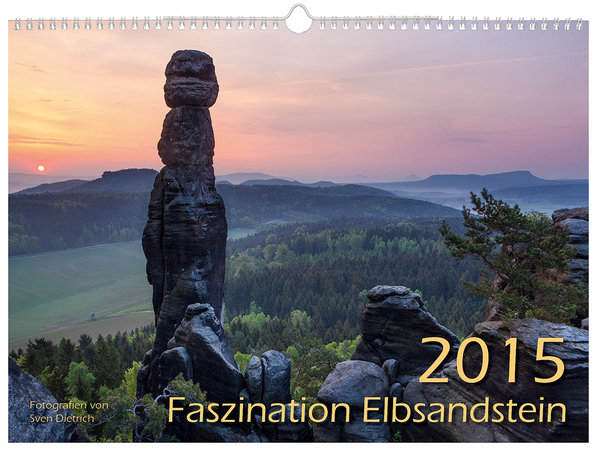Faszination Elbsandstein 2015 | Wandkalender 44x32 cm | Sächsische Schweiz | Elbsandsteingebirge